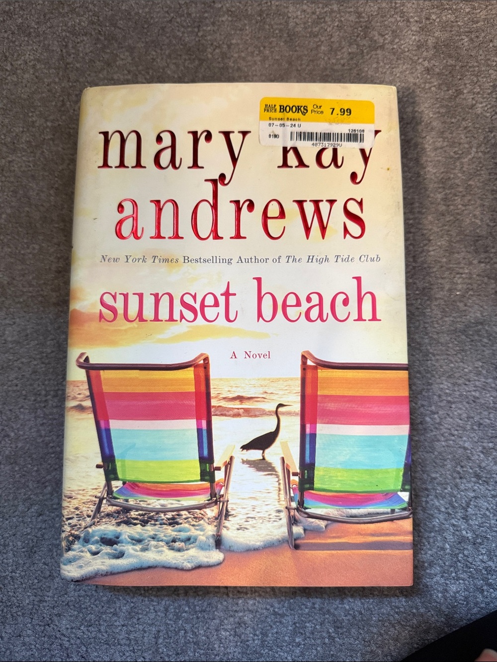Mary Kay Andrews "Sunset Beach" - Colorful Beach Chairs Cover